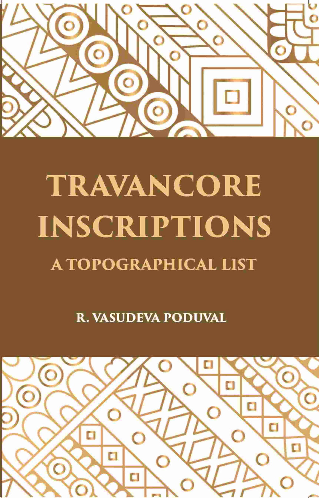 Travancore Inscriptions: A Topographical List - Gyan Books | Grocsy