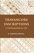 Travancore Inscriptions: A Topographical List - Gyan Books | Grocsy