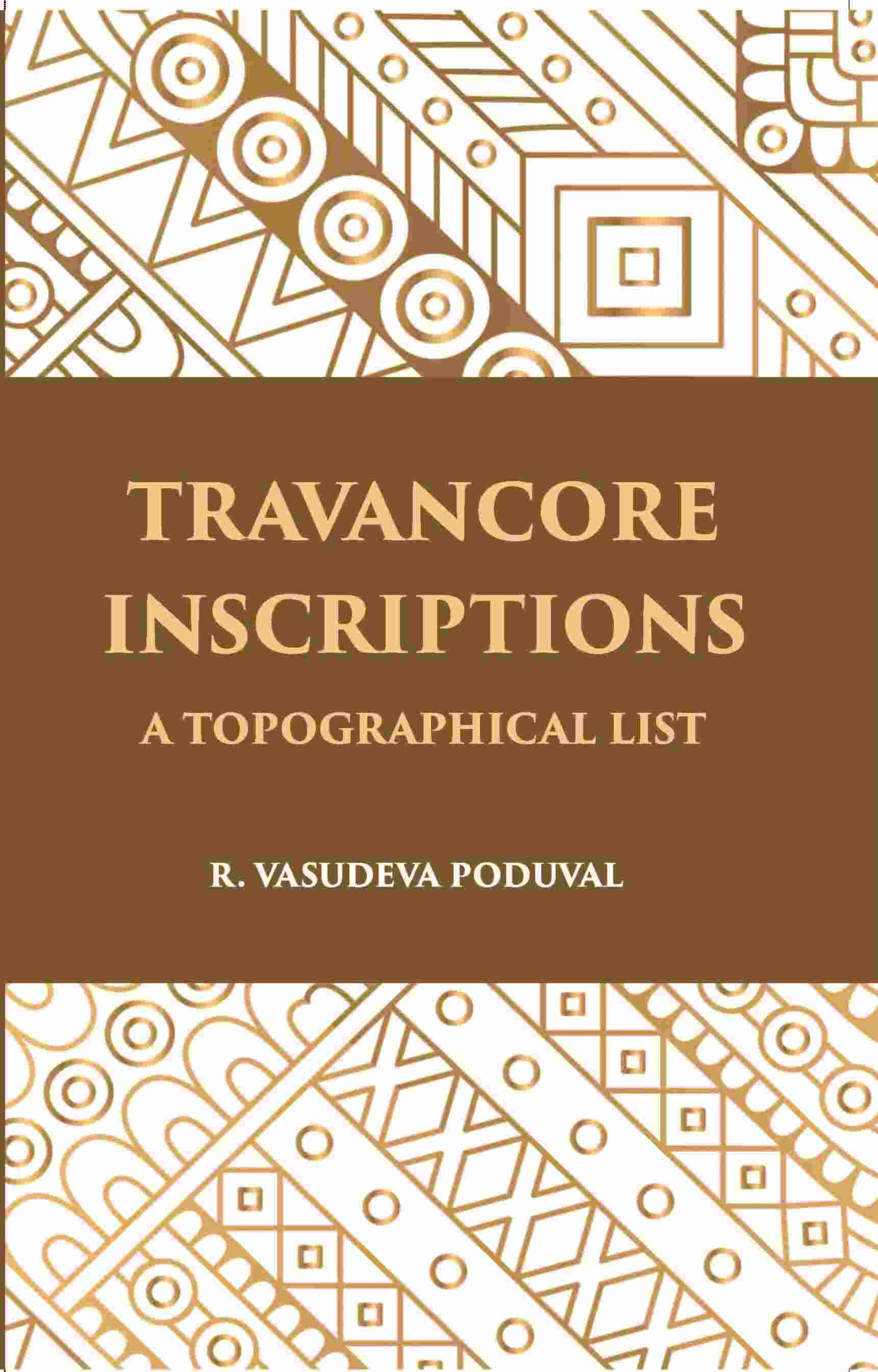 Travancore Inscriptions: A Topographical List - Gyan Books | Grocsy