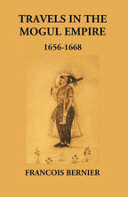 Travels In The Mogul Empire 1656-1668 - Gyan Books | Grocsy