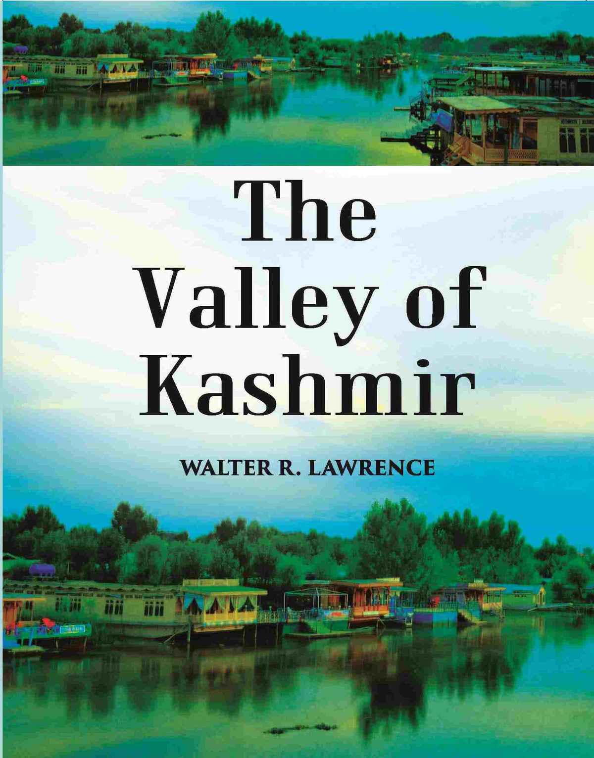 The Valley Of Kashmir - Gyan Books | Grocsy