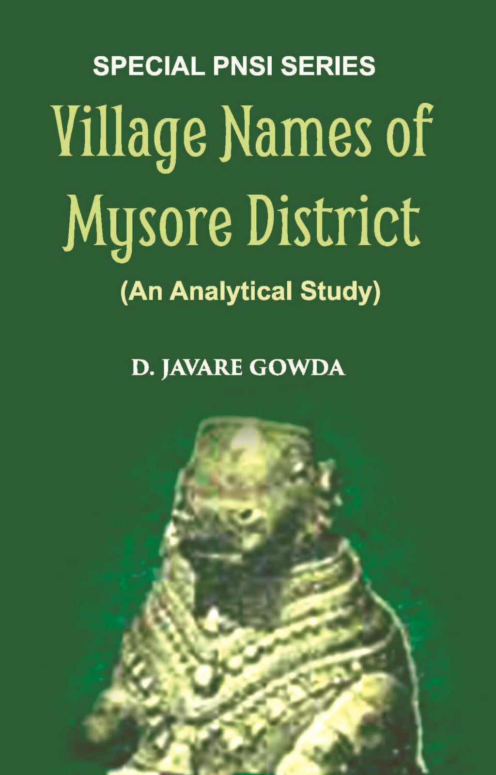 Village Names Of Mysore District (An Analytical Study) - Gyan Books | Grocsy