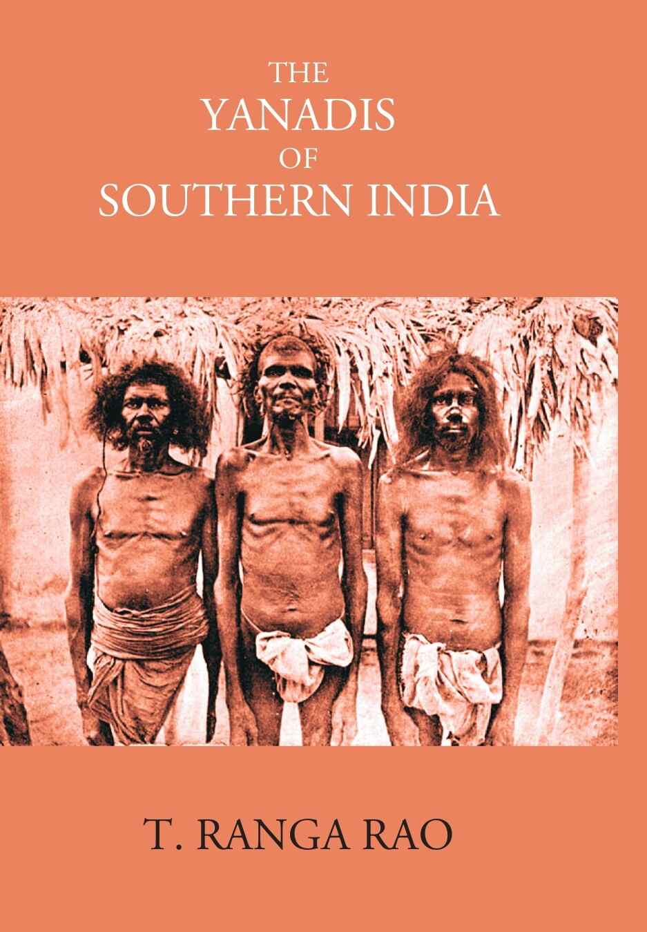 The Yanadis Of Southern India - Gyan Books | Grocsy