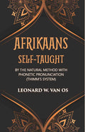 Afrikaans Self-Taught: By The Natural Method With Phonetic Pronunciation (Thimm’S System) - Gyan Books | Grocsy