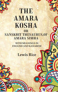 The Amara Kosha or Sanskrit Thesaurus,of Amara Simha: With Meanings in English and Kanarese - Gyan Books | Grocsy