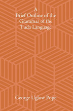 A Brief Outline Of The Grammar Of The Tuda Language - Gyan Books | Grocsy