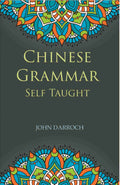 Chinese Grammar Self Taught - Gyan Books | Grocsy