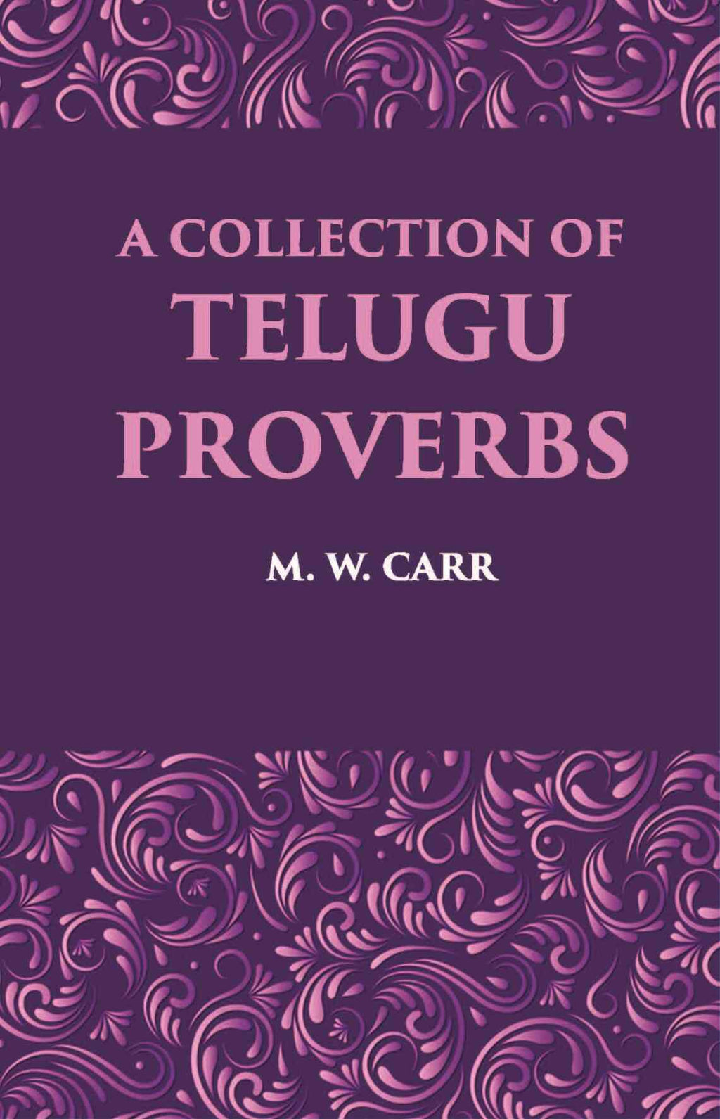 A Collection Of Telugu Proverbs - Gyan Books | Grocsy