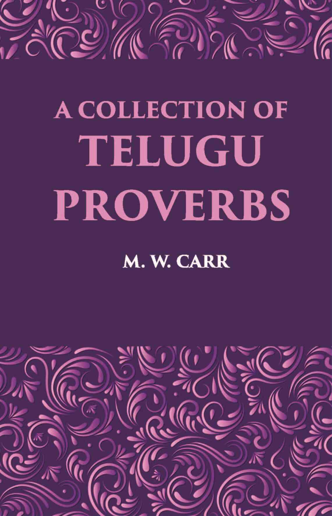 A Collection Of Telugu Proverbs - Gyan Books | Grocsy