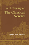 A Dictionary Of The Classical Newari - Gyan Books | Grocsy