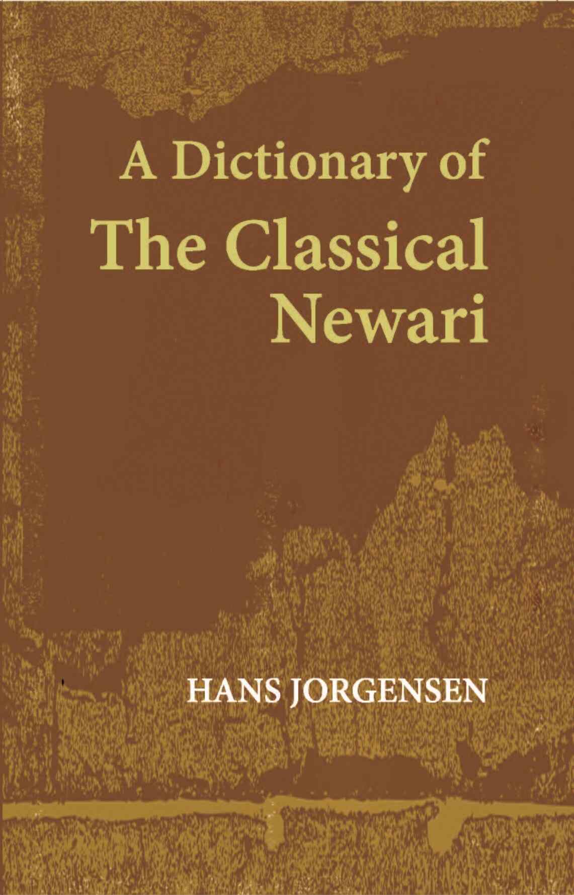 A Dictionary Of The Classical Newari - Gyan Books | Grocsy