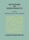 Dictionary Of Mixed Telugu: Also An Explanation Of The Telugu Alphabet. - Gyan Books | Grocsy