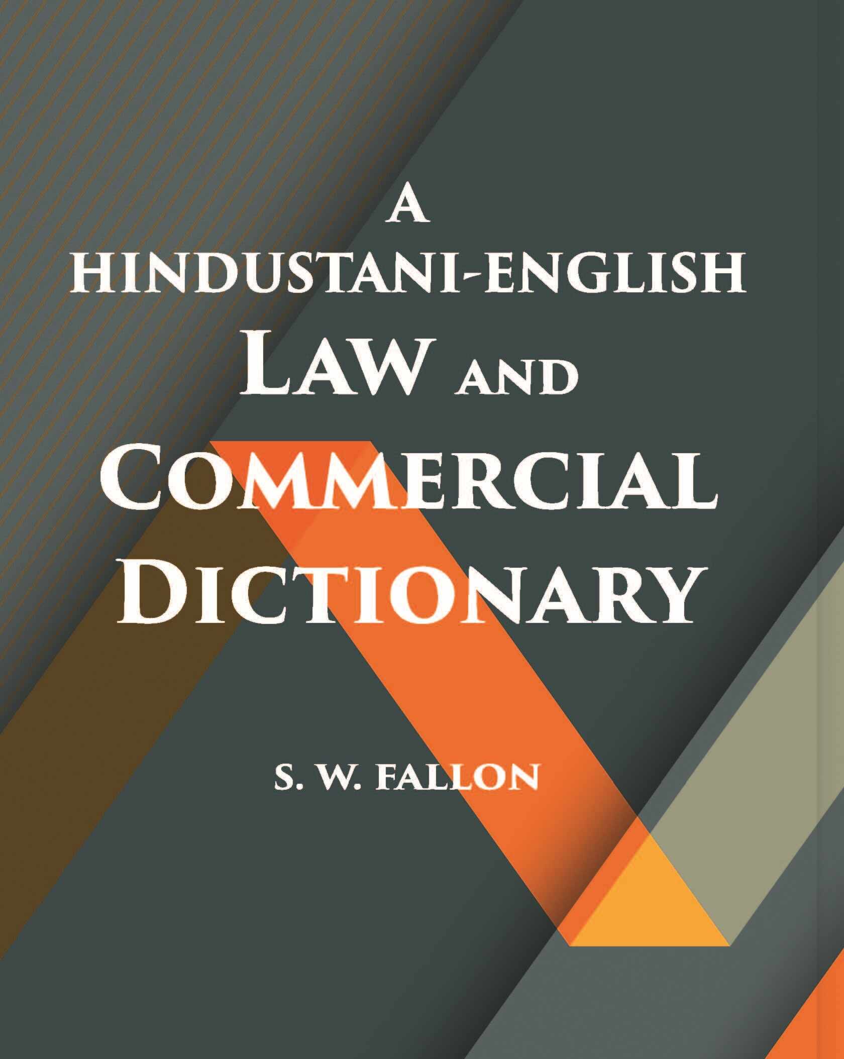 A Hindustani-English Law And Commercial Dictionary - Gyan Books | Grocsy