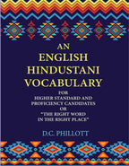 An English—Hindustani Vocabulary: For Higher Standard And Proficiency Candidates Or “The Right Word In The Right Place” - Gyan Books | Grocsy