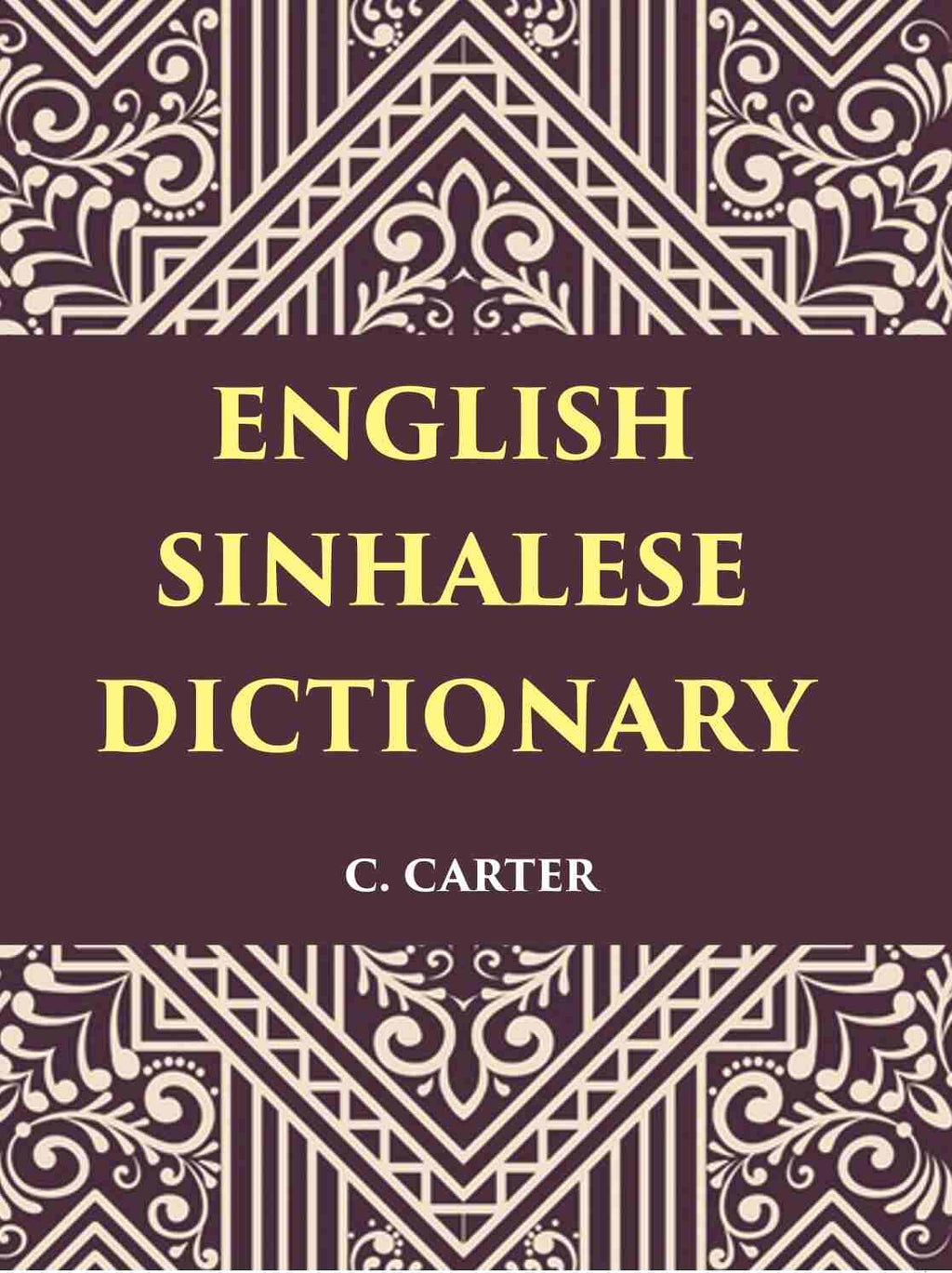 An English Sinhalese Dictionary - Gyan Books | Grocsy
