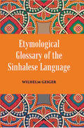 An Etymological Glossary of The Sinhalese Language - Gyan Books | Grocsy