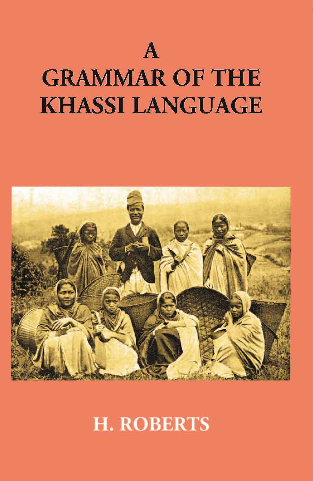 A Grammar Of The Khassi Language - Gyan Books | Grocsy