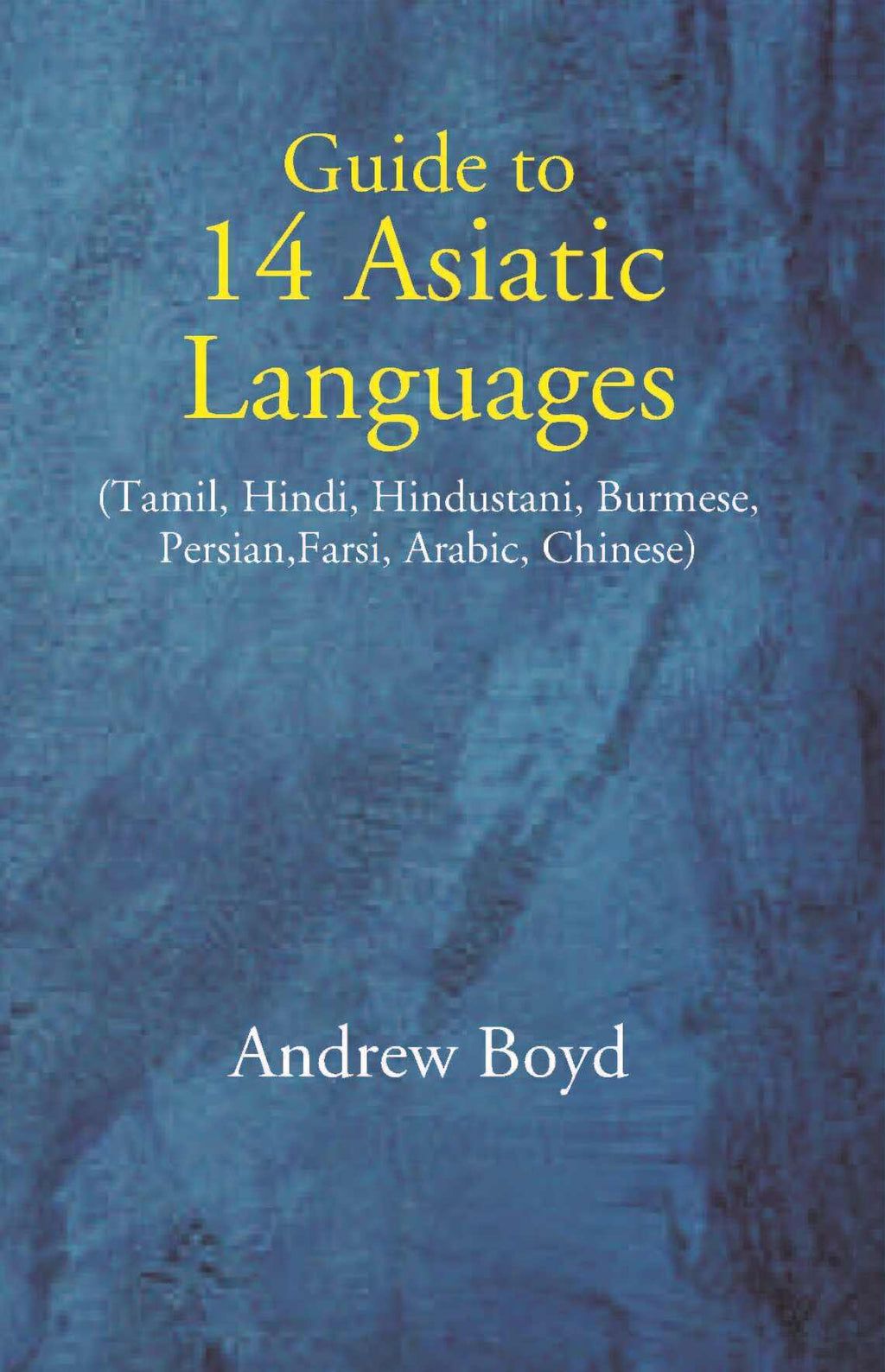 Guide To 14 Asiatic Languages - Gyan Books | Grocsy