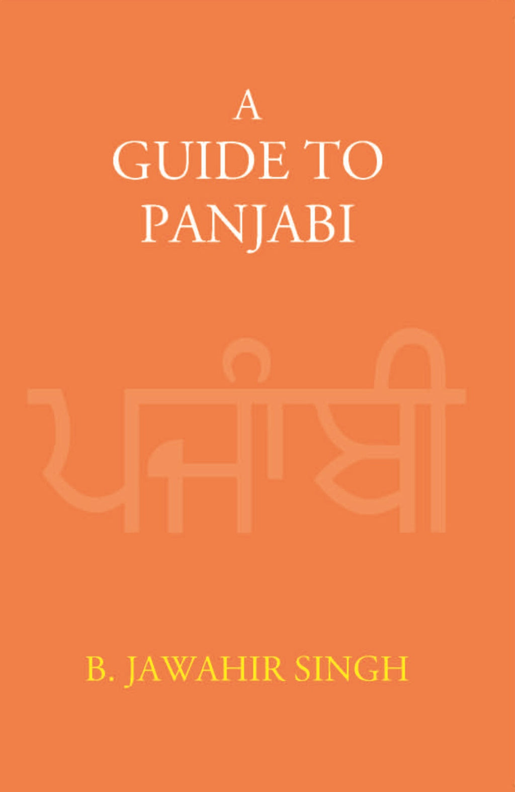 A Guide To Panjabi - Gyan Books | Grocsy