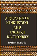 A Romanized Hindustani And English Dictionary: Designed For The Use Of Schools, And For Vernacular Students Of The Language - Gyan Books | Grocsy