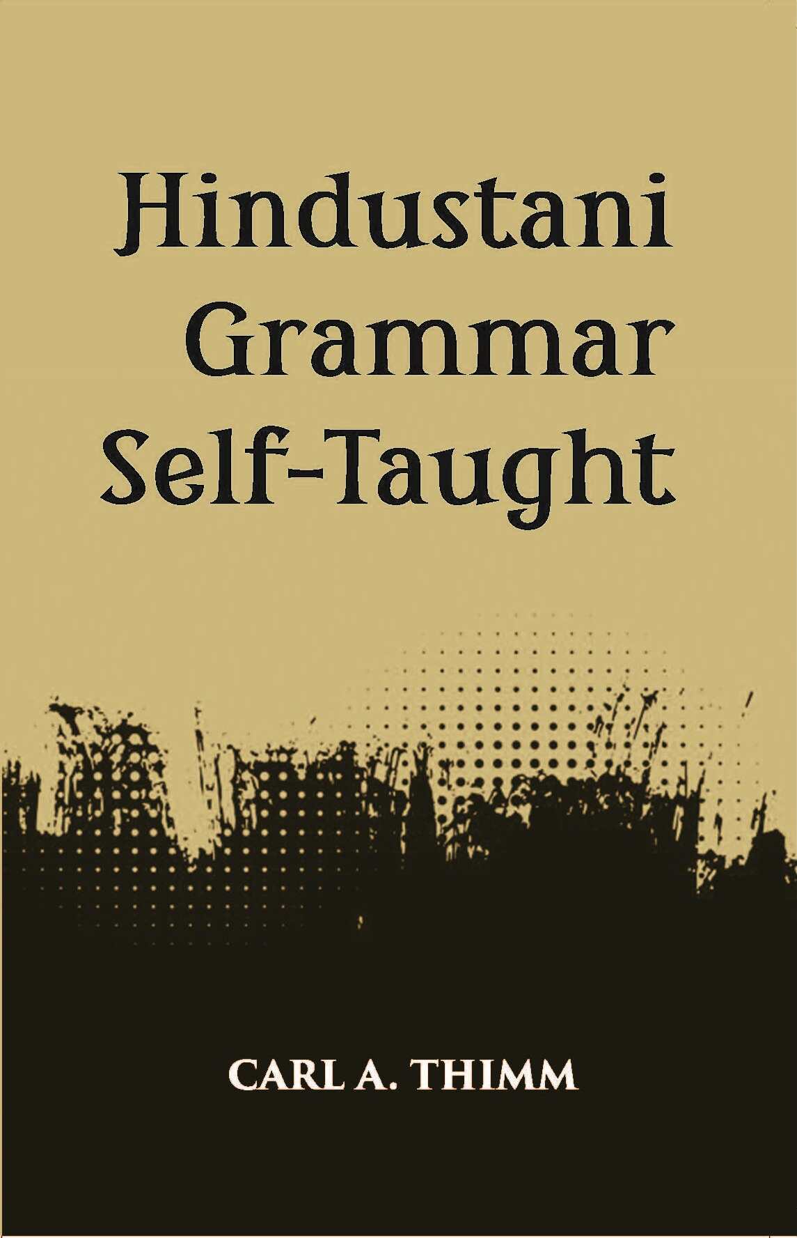 Hindustani Grammar Self-Taught - Gyan Books | Grocsy
