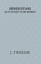 Hindustani: As It Ought To Be Spoken - Gyan Books | Grocsy