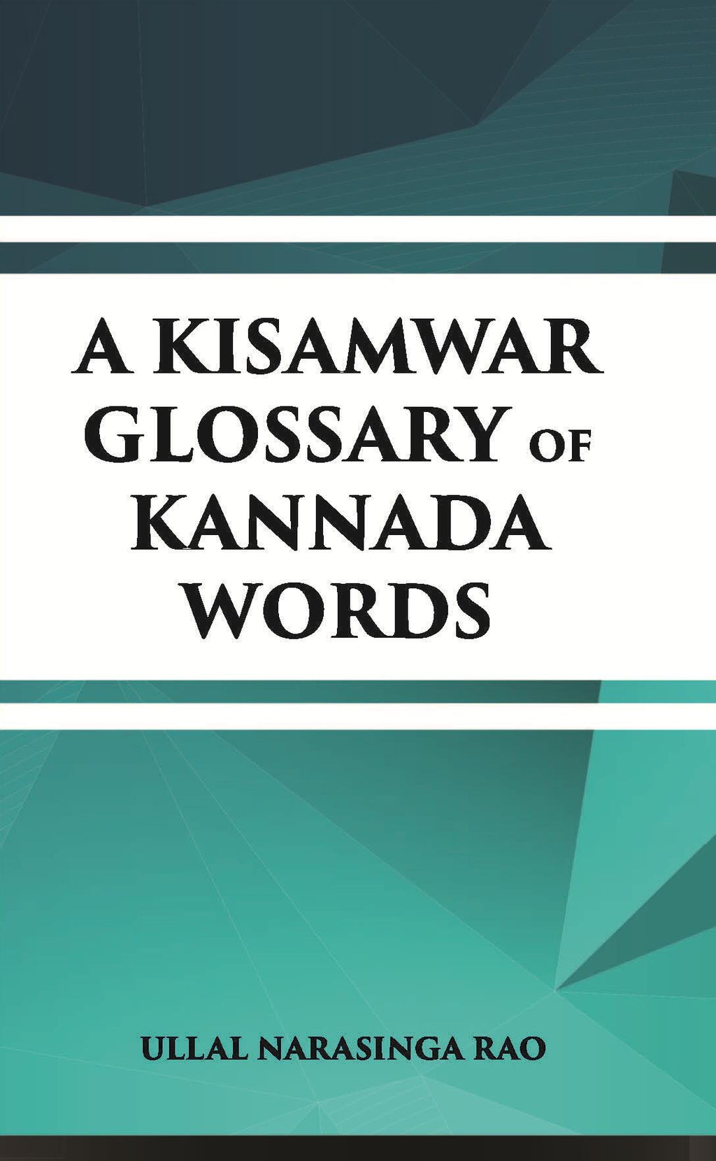 A Kisamwar Glossary Of Kannada Words - Gyan Books | Grocsy