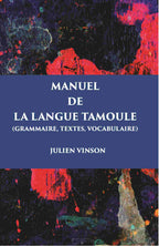 Manuel De La Langue Tamoule (Grammaire, Textes, Vocabulaire) - Gyan Books | Grocsy