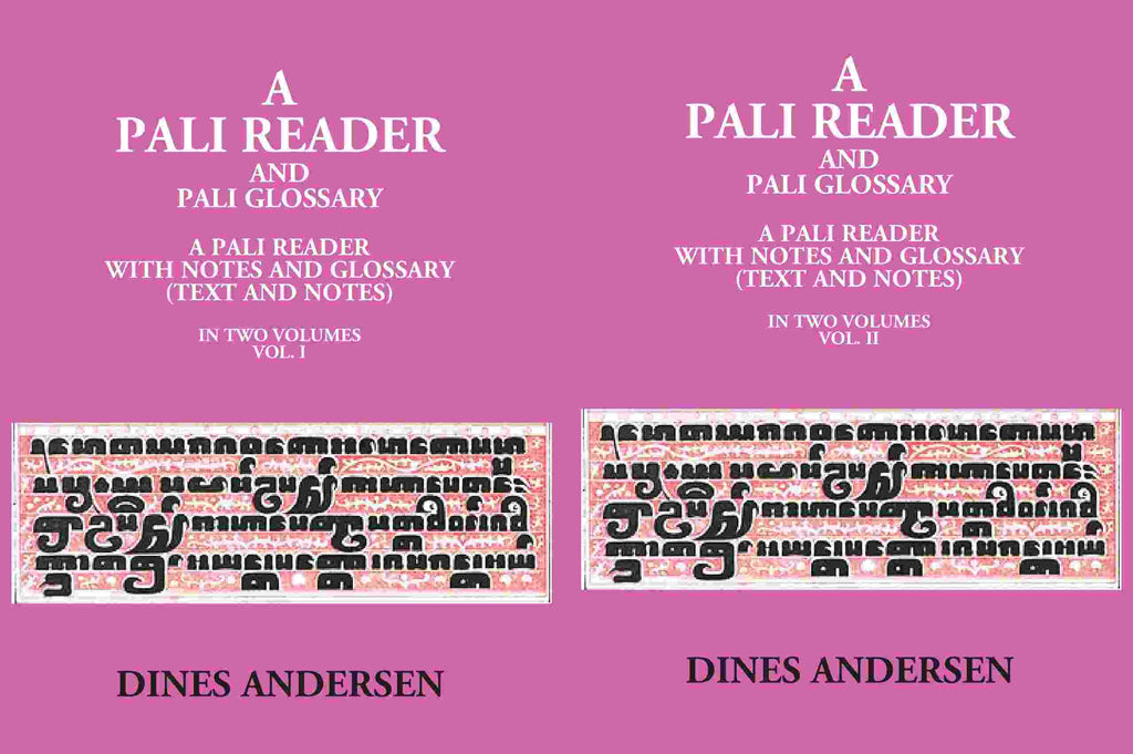 A Pali Reader And Pali Glossary: A Pali Reader With Notes And Glossary (Text And Notes) 2 Vols. Set - Gyan Books | Grocsy