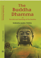 The Buddha-Dhamma Or The Life And Teachings Of The Buddha - Gyan Books | Grocsy