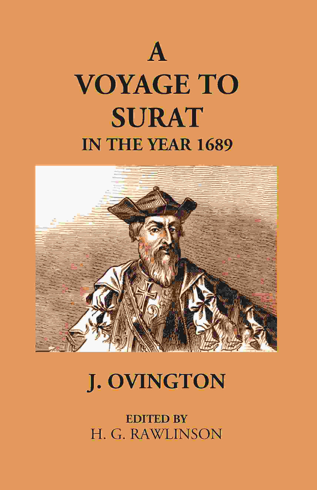 A Voyage To Surat In The Year 1689 - Gyan Books | Grocsy