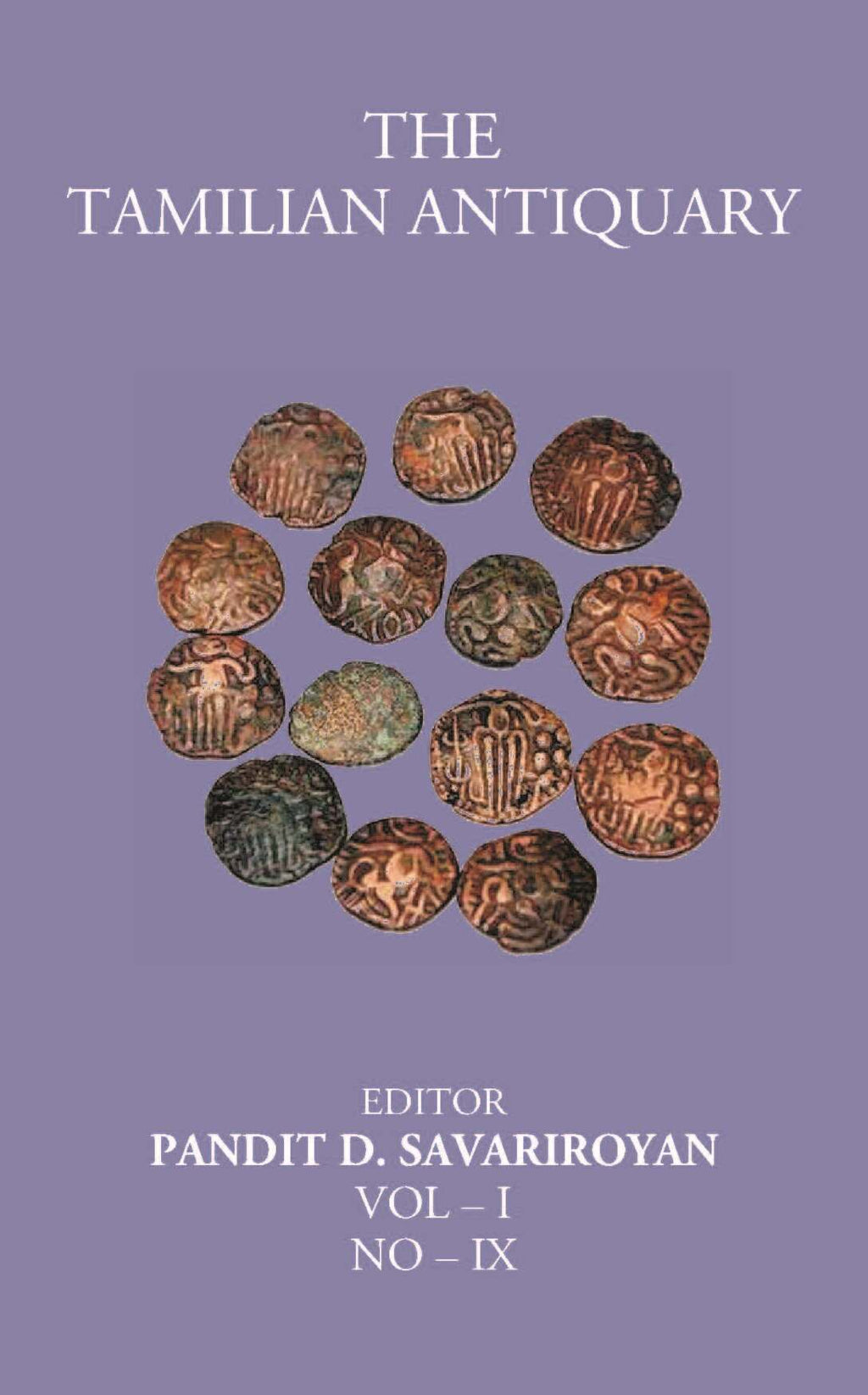 The Tamilian Antiquary Vol – I, NO – IX - Gyan Books | Grocsy