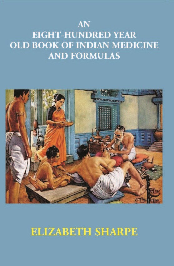 An Eight-Hundred Year Old Book Of Indian Medicine And Formulas - Gyan Books | Grocsy