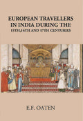 European Travellers In India During The 15Th, 16Th And 17Th Centuries - Gyan Books | Grocsy