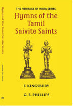 The Heritage Of India Series Hymns Of The Tamil Saivite Saints - Gyan Books | Grocsy