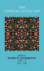 The Tamilian Antiquary Vol – I, NO – VII - Gyan Books | Grocsy