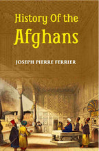History Of The Afghans - Gyan Books | Grocsy