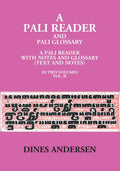 A Pali Reader And Pali Glossary: A Pali Reader With Notes And Glossary (Text And Notes) Vol. 1st - Gyan Books | Grocsy
