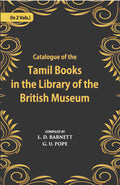 A Catalogue Of The Tamil Books In The Library Of The British Museum Vol. 2nd - Gyan Books | Grocsy