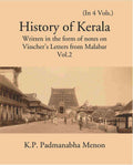History Of Kerala Written In The Form Of Notes On Visscher’S Letters From Malabar Vol. 2nd - Gyan Books | Grocsy