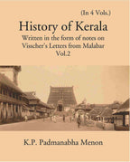 History Of Kerala Written In The Form Of Notes On Visscher’S Letters From Malabar Vol. 2nd - Gyan Books | Grocsy