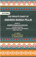 The Private Diary Of Ananda Ranga Pillai Dubash To Joseph Francois Dupleix Governor Of Pondicherry Vol. 6th - Gyan Books | Grocsy
