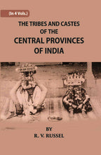 The Tribes And Castes Of The Central Provinces Of India Vol. 1st - Gyan Books | Grocsy