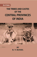 The Tribes And Castes Of The Central Provinces Of India Vol. 4th - Gyan Books | Grocsy