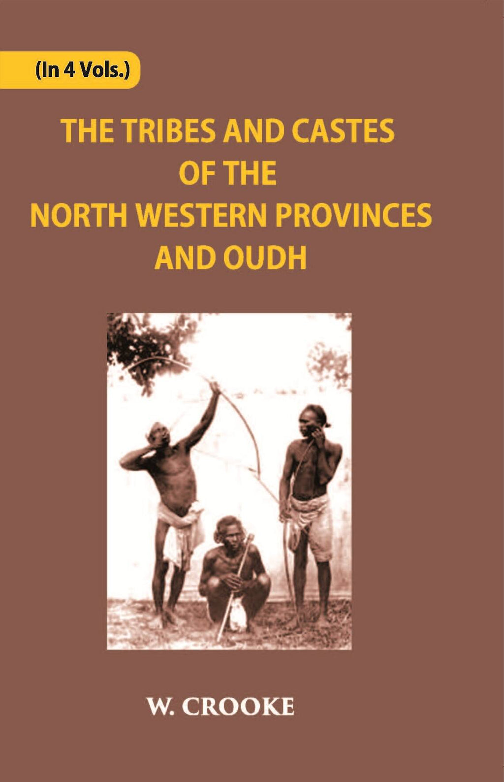 The Tribes And Castes Of The North-Western Provinces And Oudh Vol. 2nd - Gyan Books | Grocsy