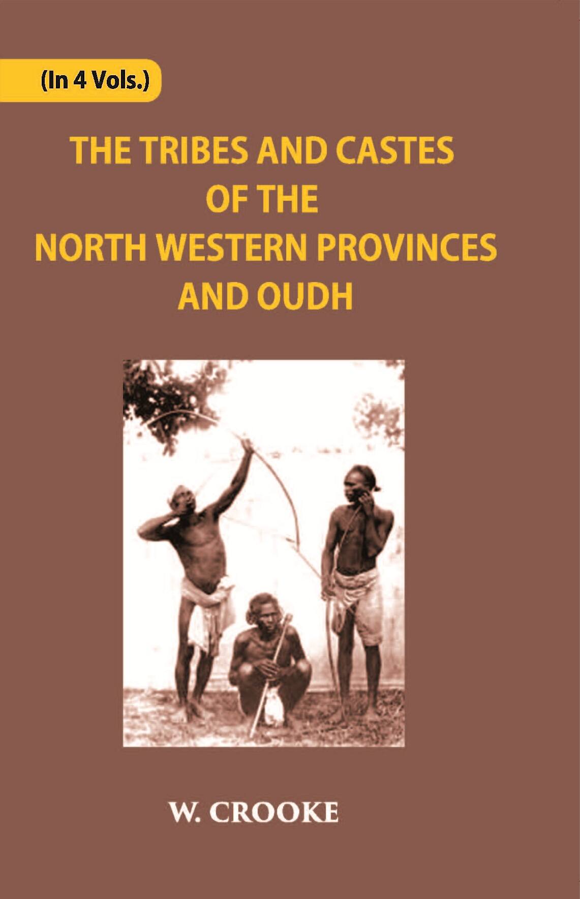 The Tribes And Castes Of The North-Western Provinces And Oudh Vol. 2nd - Gyan Books | Grocsy