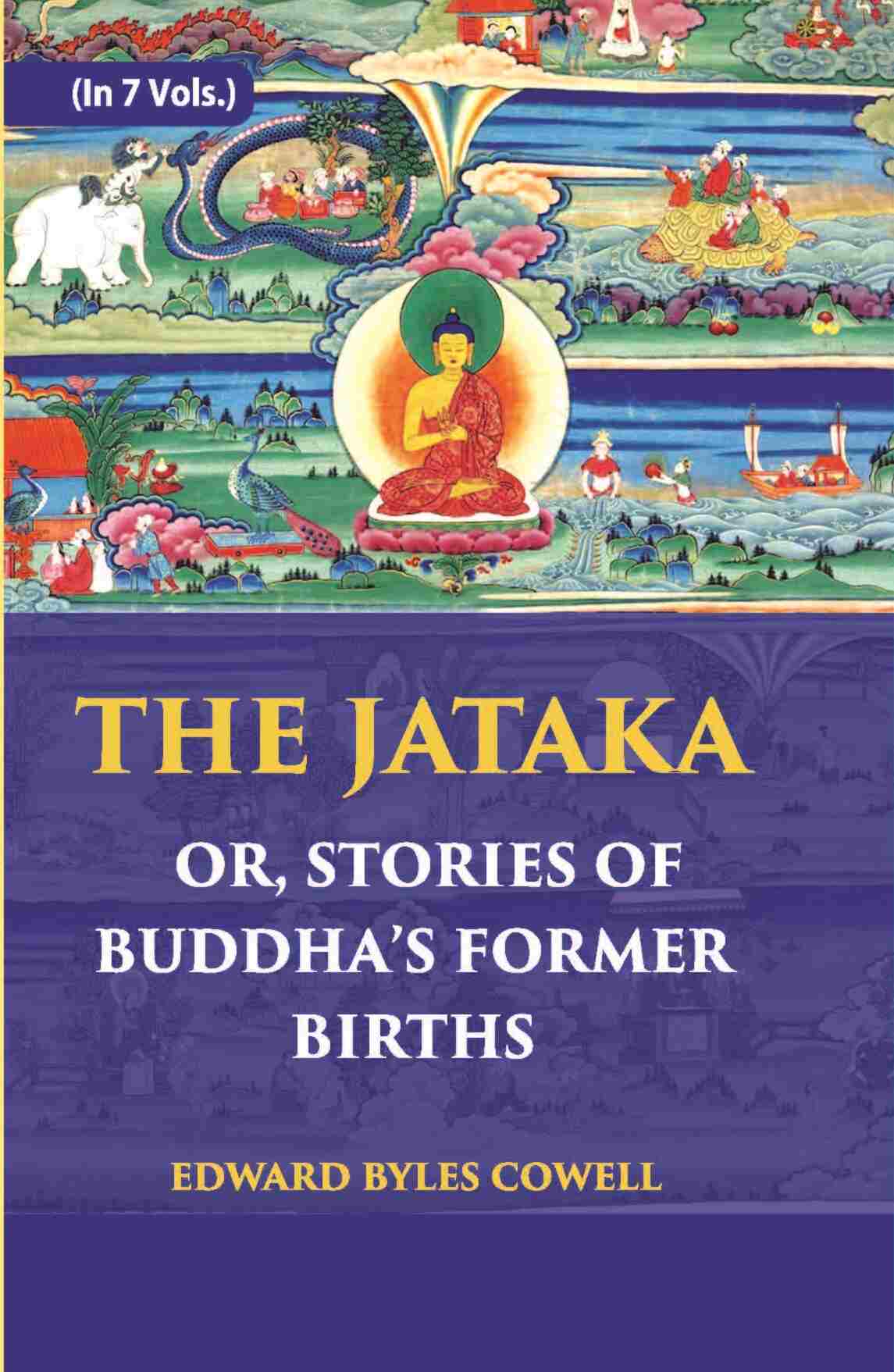 The Jataka Or Stories Of The Buddha’S Former Births Vol. 3rd - Gyan Books | Grocsy