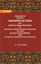 Colleccao De Tratados E Concertos De Pazes:- Que O Estado Da India Portuguezafezcom Os Reis E Senhores Com Quem Teve Relacoesnas Partes Vol. 1st - Gyan Books | Grocsy