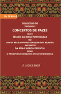 Colleccao De Tratados E Concertos De Pazes:- Que O Estado Da India Portuguezafezcom Os Reis E Senhores Com Quem Teve Relacoesnas Partes Vol. 7th - Gyan Books | Grocsy