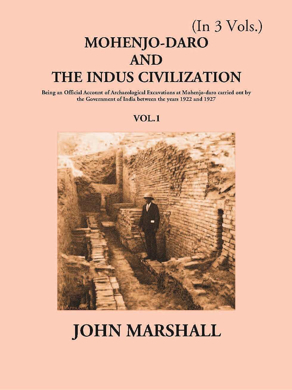 Mohenjo-Daro And The Indus Civilization Vol. 1st - Gyan Books | Grocsy